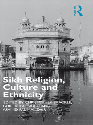 cover image of Sikh Religion, Culture and Ethnicity